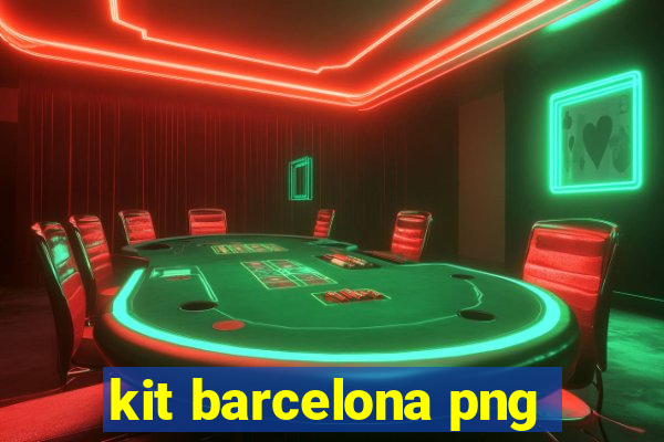 kit barcelona png